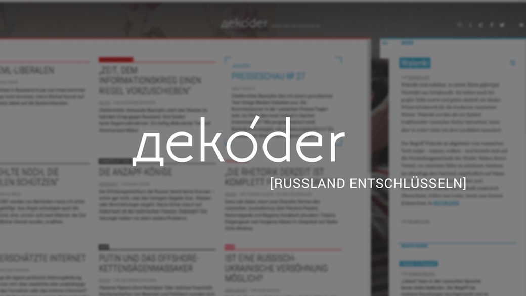 dekoder.org – Journalismus aus Russland in deutscher Sprache